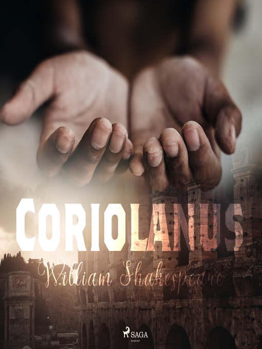 Title details for Coriolanus by William Shakespeare - Wait list